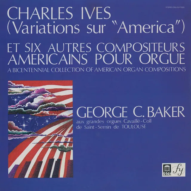 Ives & Other American Composers: Various Organ Works