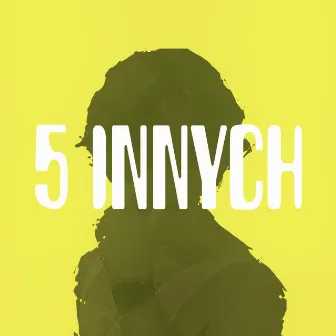 5 Innych by Fima