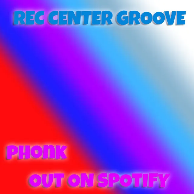 Rec Center Groove