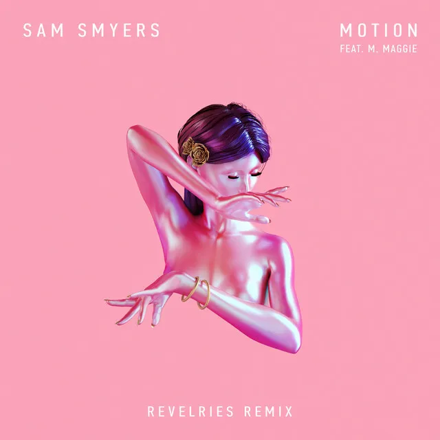 Motion - Revelries Remix