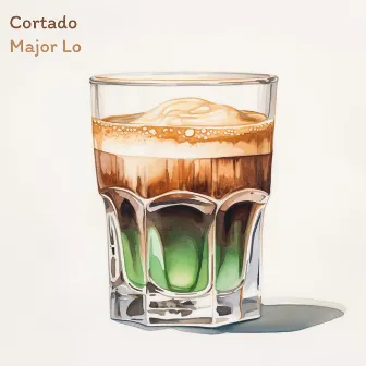 Cortado by Major Lo