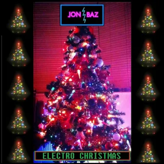 Electro Christmas - EP by Jon Baz