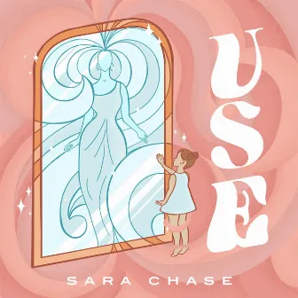 Use by Sara Chase