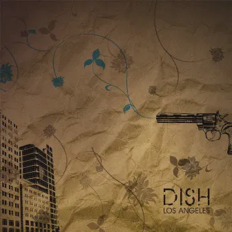 Los Angeles by Dish