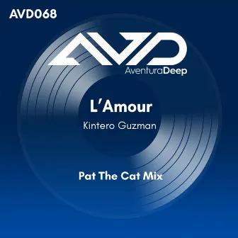 L' Amour (Pat The Cat Soft Mix) by Kintero Guzman