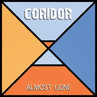 Almost Gone by Coridor