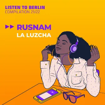 La luzcha by RUSNAM