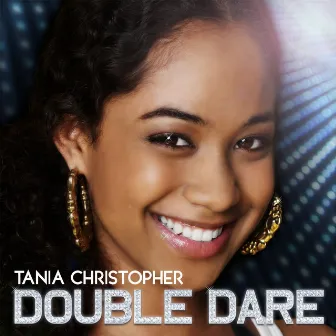 Double Dare by Tania Christopher