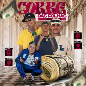 Corre das Folhas by Mc ng