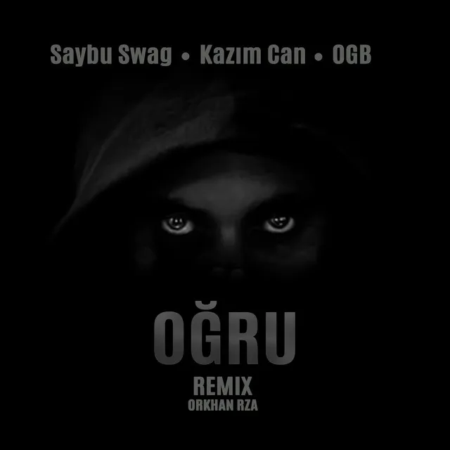 Oğru - Remix