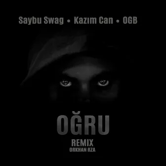 Oğru (Remix) by Orkhan Rza