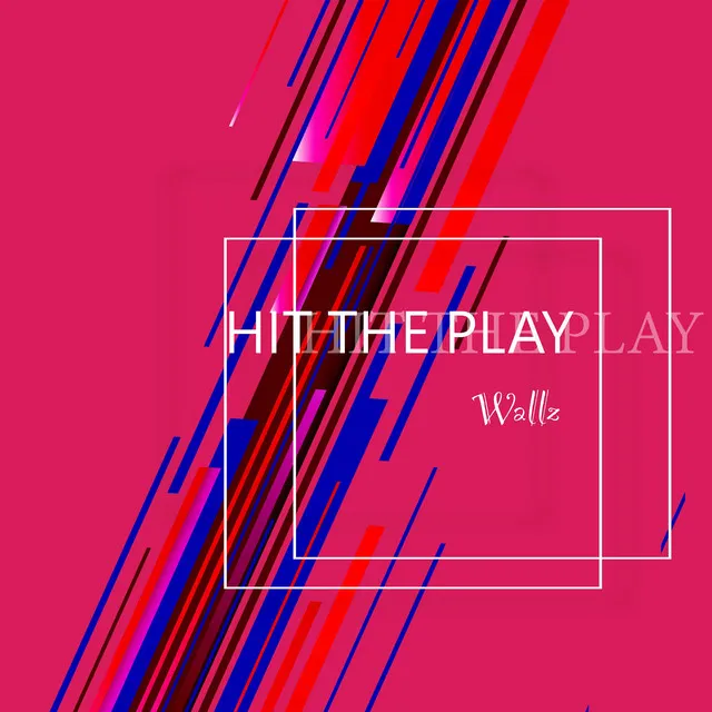 Hit the Play