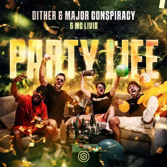 Party Life by MC Livid