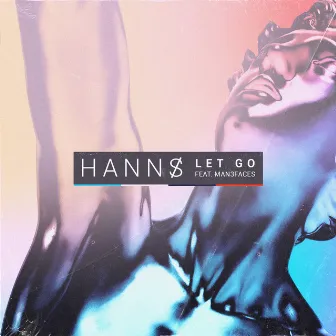 Let Go by HANNS