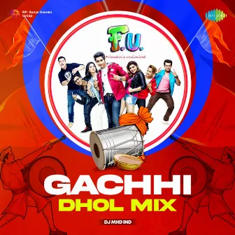 Gachhi (Dhol Mix) - Single by Salman Khan