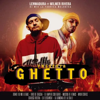 Ghetto by Wilmer Rivera