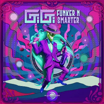 Funker N Smarter by Gigi