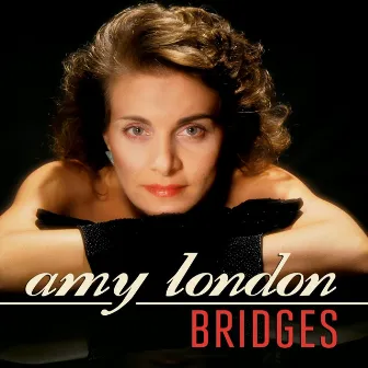 Bridges by Amy London