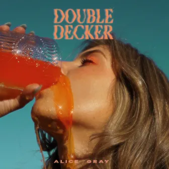 Double Decker by Alice Gray