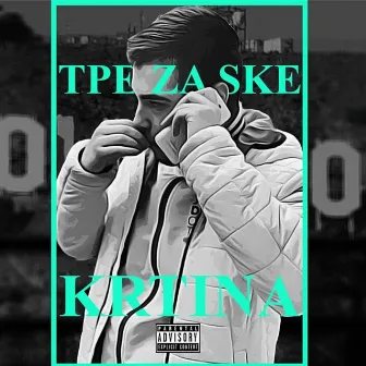 Tpe Za Ske by Krtina