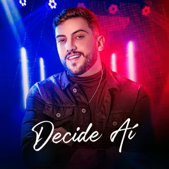 Decide Aí by Igor Bacelar