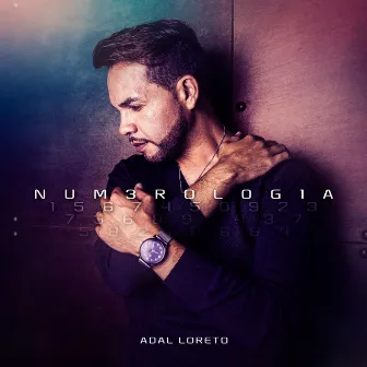 Numerologia by Adal Loreto