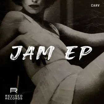 JAM EP by CARV