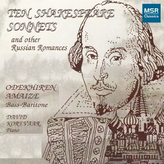 Ten Shakespeare Sonnets and other Russian Romances by Odekhiren Amaize