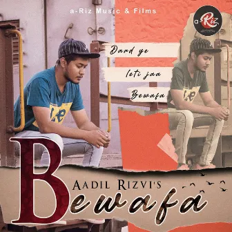 Bewafa by Aadil Rizvi