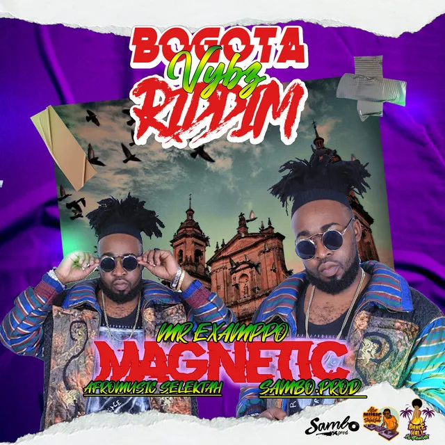 Magnetic Bogotá Vybz Riddim