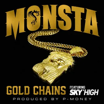 Gold Chains by Monsta Ganjah