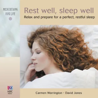 Rest Well, Sleep Well by Carmen Warrington