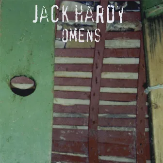 Omens by Jack Hardy