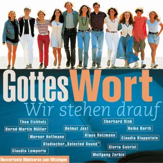 Gottes Wort - Wir stehen drauf by Studiochor Selected Sound