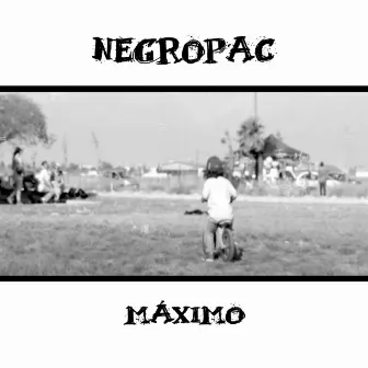 Máximo by Negropac