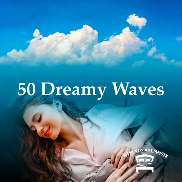 50 Dreamy Waves