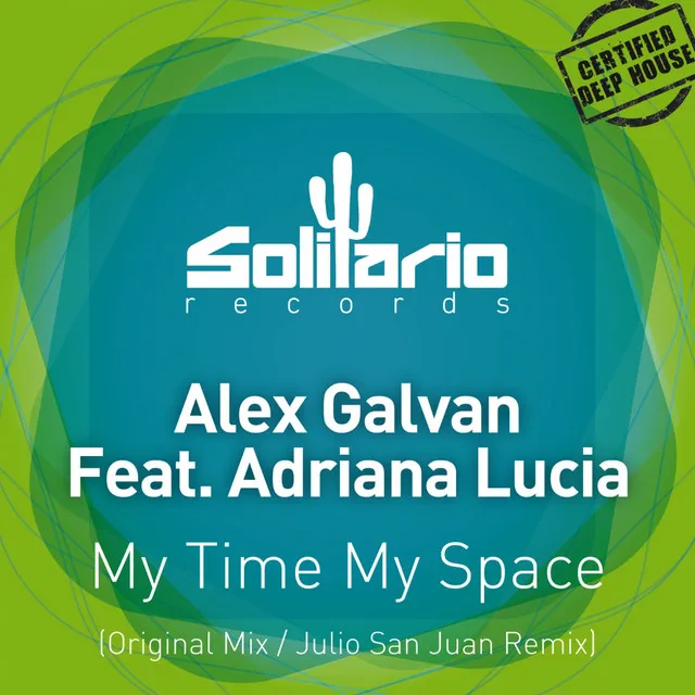 My Time My Space (feat. Adriana Lucia)