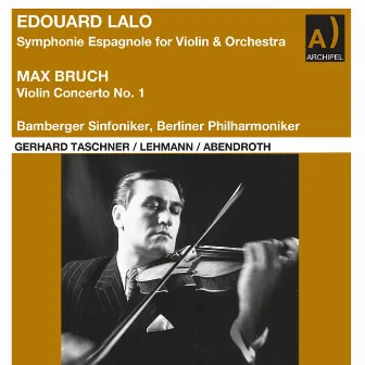 Lalo & Bruch: Orchestral Works by Gerhard Taschner