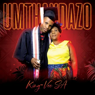 Umthandazo by King-Vee SA