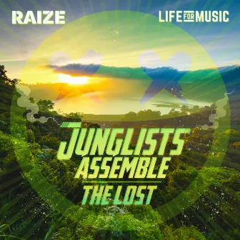 Junglists Assemble / The Lost by Raize