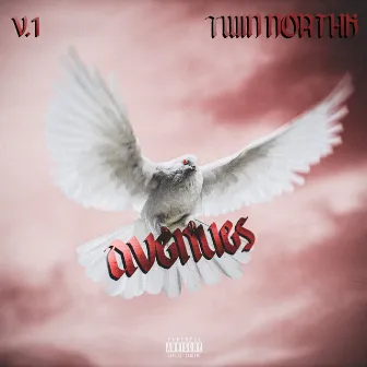 Avenues, V.1 by Twin NorthK