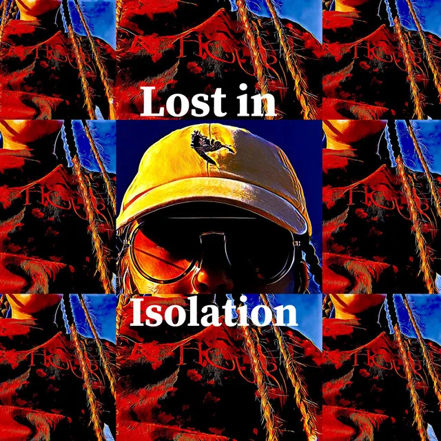 Lost in Isolation