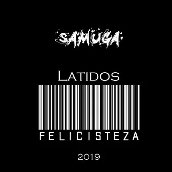 Latidos by Samuga