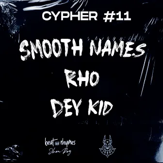 Cypher #11 by Beat And Rhymes