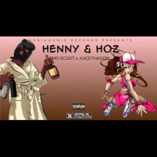 Henny & Hoz