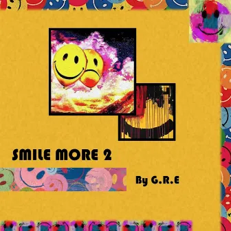 Smile More 2 by G.R.E