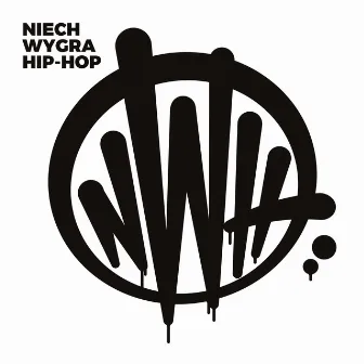 Niech Wygra Hip-Hop by NWH