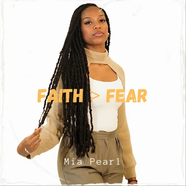 Faith > Fear