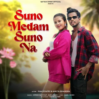 Suno Medam Suno Na by Babli Singh