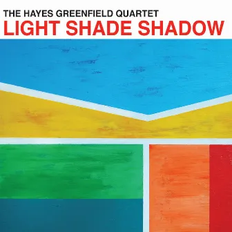 Light Shade Shadow by Hayes Greenfield